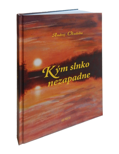 Kniha Kým slnko nezapadne, dizajn obálky Ján Čalovka